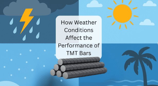 How Weather Conditions Affect the Performance of TMT Bars